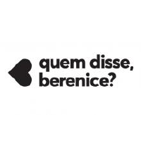 Quem disse, Berenice?